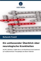 Ein Umfassender ÜBerblick üBer Neurologische Krankheiten Bahareh Fazeli