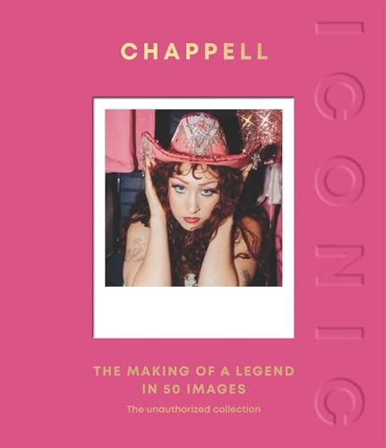 ICONIC: Chappell: The Making of a Legend in 50 Images by Quadrille NEW - Image 7