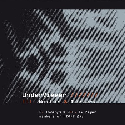 UNDERVIEWER Wonders and Monsters [2nd edition] CD Digipack 2017 FRONT 242