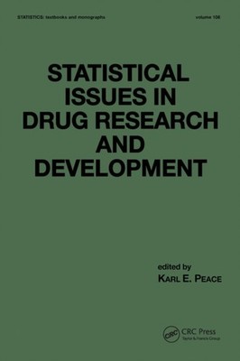 Peace - Statistical Issues in Drug Research and Development - paperbac - X555z