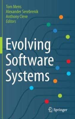 Evolving Software Systems - Hardcover By Mens, Tom - VERY GOOD