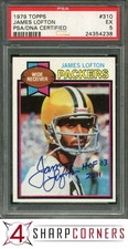 1979 TOPPS #310 JAMES LOFTON RC PACKERS HOF PSA 5 DNA AUTO