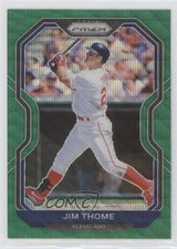 2021 Panini Prizm Green Wave Prizm Jim Thome #96 HOF 0j4g