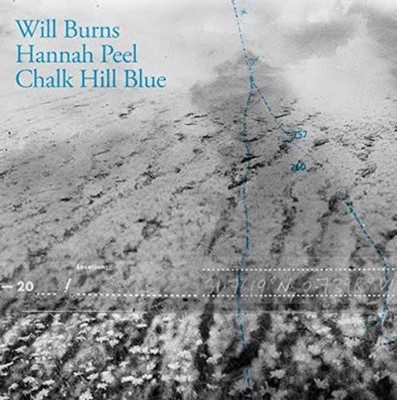 Will Burns and Hannah Peel Chalk Hill Blue (Vinyl) 12'' Album