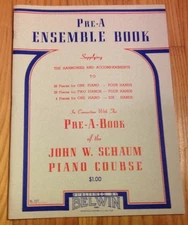 Pre-A Ensemble Book Supplying the Harmonies and Accompaniments to 28 Pieces ...