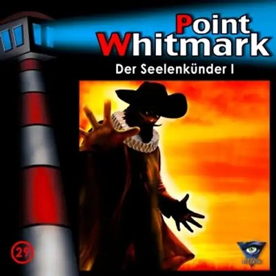 Point Whitmark - 029/Der Seelenkünder I [Audio CD]