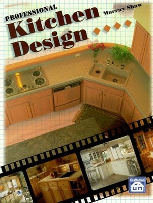 Professional Kitchen Design Paperback Murray Shaw