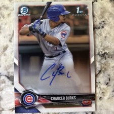 2018 Bowman Chrome - Prospect Autographs #BCPA-CB Charcer Burks (AU, RC)