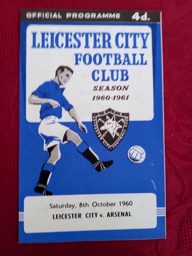 LEICESTER CITY v ARSENAL - ERSTE DIVISION - 8. OKTOBER 1960 - NEUWERTIG
