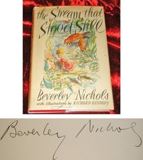 BEVERLEY NICHOLS - [HAND-SIGNED] - 1ST/1ST - The Stream That Stood Still - 1948