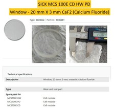 SICK MCS 100E CD HW PD - Cell Windows 20 mm X 3 mm CaF2 (Calcium) - B052 0066