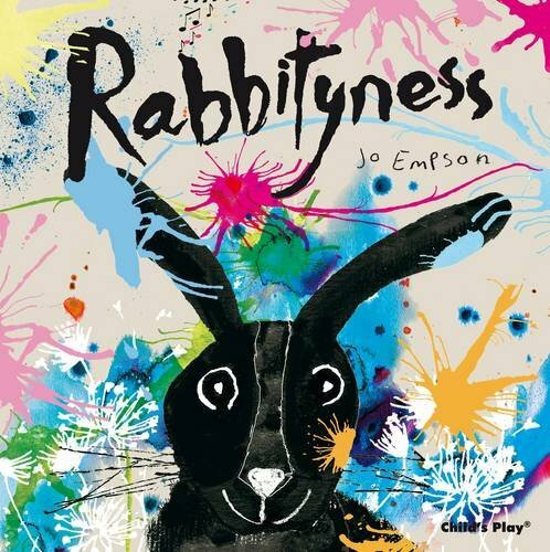 Rabbityness (Child's Play Library),Jo Empson