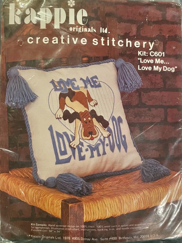 KAPPIE ORIGINALS CREATIVE STITCHERY "LOVE ME...LOVE MY DOG" PILLOW KIT C601 1978