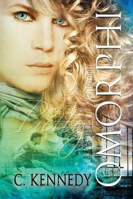 Omorphi Volume 1 by C. Kennedy (English) Paperback Book