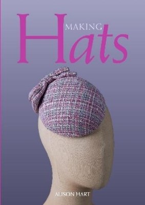 Alison Hart Making Hats (Paperback)