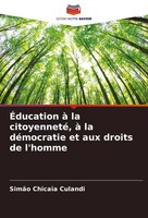 SimãO Chicaia Culandi | ÉDucation à La Citoyenneté, à La DéMocratie Et Aux...
