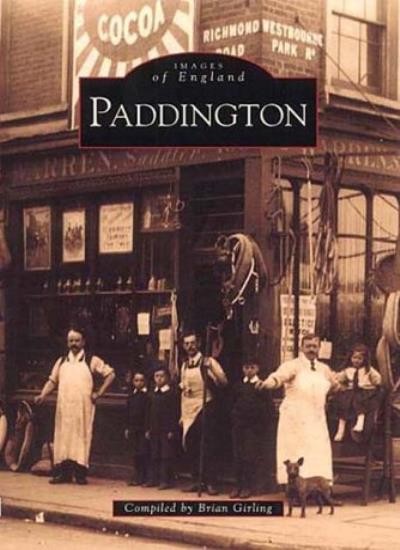 Paddington (Archive Photographs: Images of England),Brian Girlin