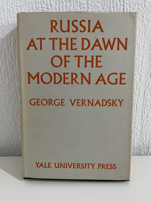 Russia At The Dawn Of The Modern Age | George Vernadsky | Yale University Press