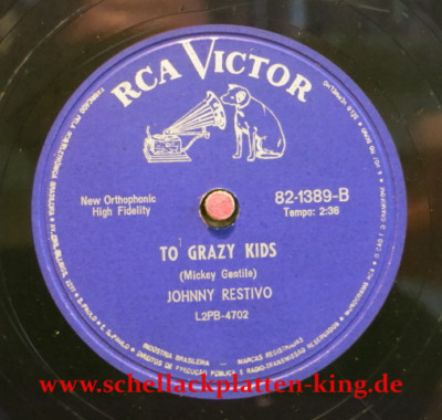 Johnny Restivo 78 RPM / To Grazy Kids & Give A Little Wistle (12-0821)