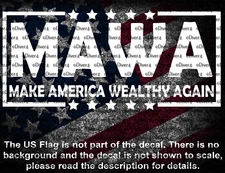 MAWA Make America Wealthy Again Car Truck Window Decal Sticker US Seller MAGA