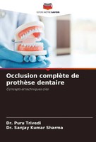 Puru Trivedi (U. A.) | Occlusion ComplèTe De ProthèSe Dentaire | Taschenbuch