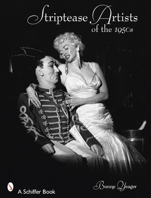 Striptease Artists of the 1950s by Bunny Yeager (English) Paperback Book