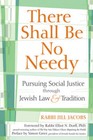 There Shall Be No Needy: Pursuing Social Justice Through Jewish Law & Tradition by Rabbi Jill Jacobs (Paperback / softback, 2010)