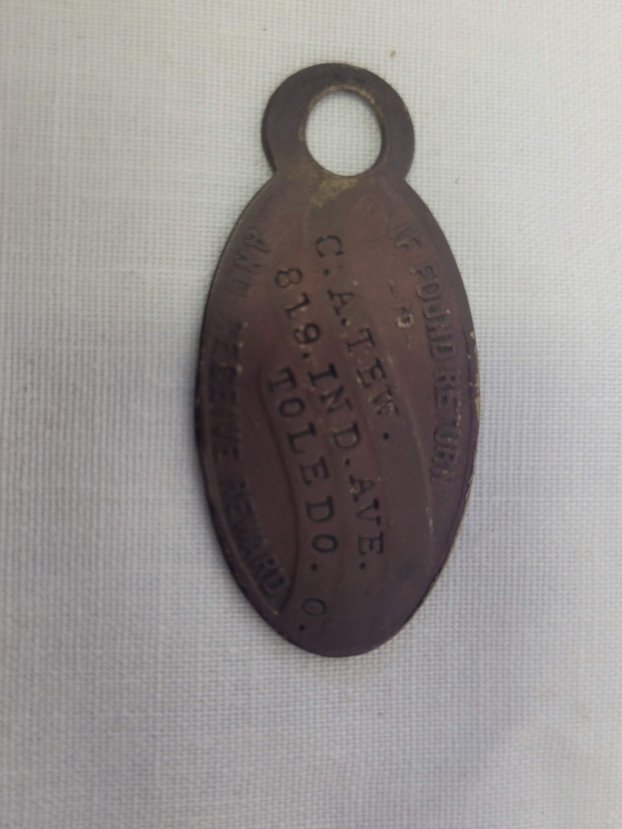 ANTIQUE METAL TAG C.A. TEW TOLEDO OHIO LOOKS LIKE WATCH FOB Return for Reward View 2