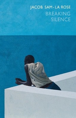 Jacob Sam-La Rose Breaking Silence (Taschenbuch)