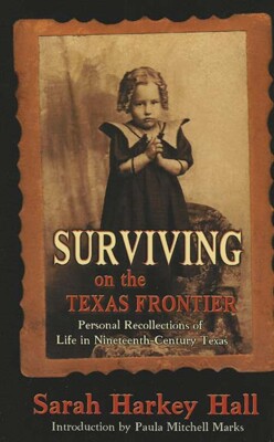 Surviving on the Texas Frontier