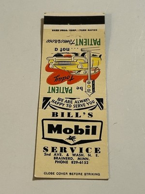 Vintage Minnesota Matchbook Bill s Mobil Gasoline Service Brainerd MN Gas Oil