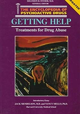 Getting Help : Treatments for Drug Abuse Library Binding Sidney S