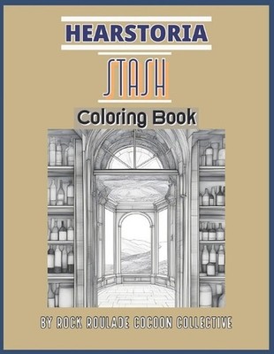 Stash, Hearstoria: Coloring Book by Erin D. Mahoney Paperback Book