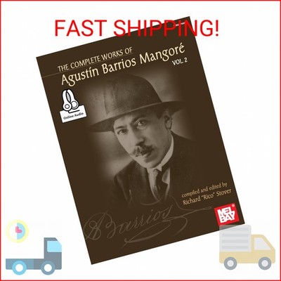 The Complete Works of Agustin Barrios Mangore for Guitar Vol. 2