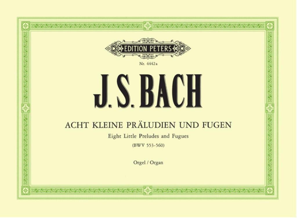 8 kleine Präludien und Fugen BWV 553-560 organ Bach Peters Saddle-wire stitching