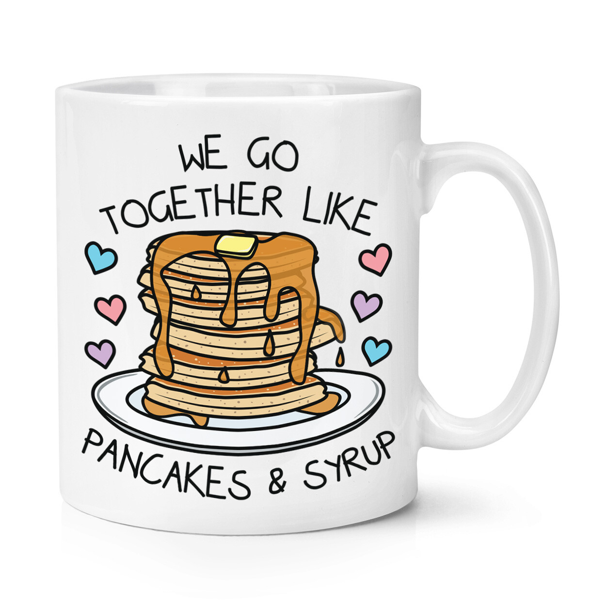We Go Juntos Like Tortitas & Sirope 284ml Taza Chiste Divertido San Valentín