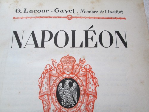 Napoleon Sa Vie Son Ceuvre , Son Temps - 1921 G. Lacour-Gavet( Signed) - VGC - Bild 4 von 9