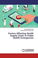Amara Bangali Sesay | Factors Affecting Health Supply Chain In Public Health...