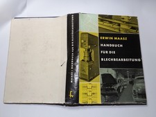 Erwin Maasz f&uuml;r die Blechverarbeitung Biegen Formen Blechschmied 1958