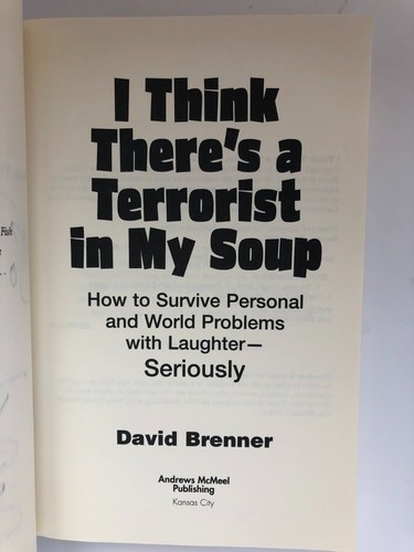 I Think There's a Terrorist in My Soup—Softcover 1st ed. (Signed David Brenner) - Picture 5 of 6
