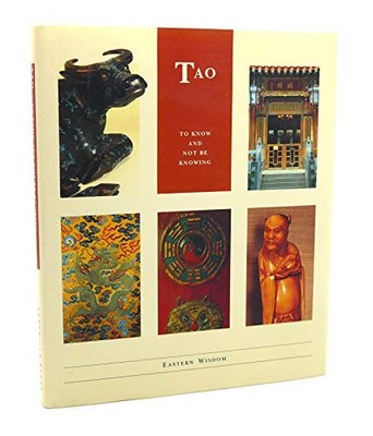 Tao: To Know and Not be Knowing (Ea..., Labyrinth Publi