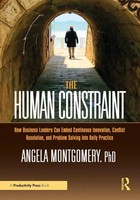 The Human Constraint Angela Montgomery Taschenbuch Einband - Flex.(Paperback)