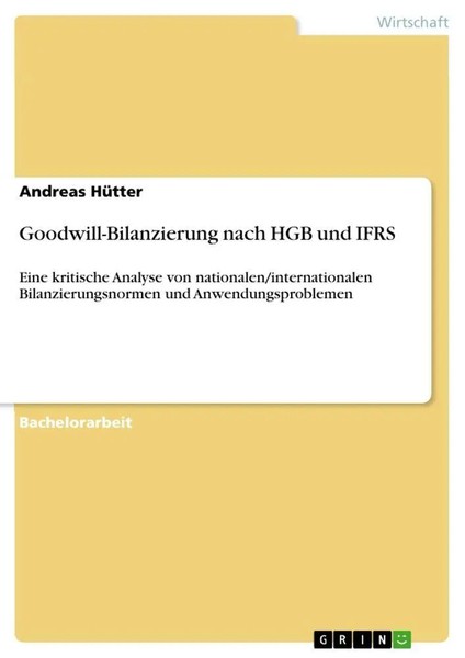 Andreas HüTter | Goodwill-Bilanzierung Nach HGB Und Ifrs | Taschenbuch | Deutsch-image