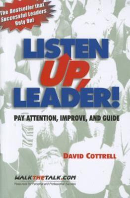 Listen Up, Leader!; Management Skills - 9781885228376, David Cottrell, paperback