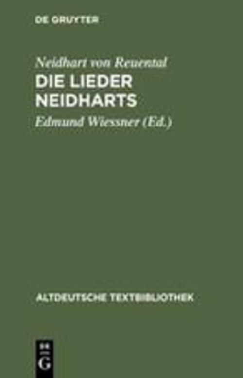 Thumbnail - Neidhart Von Reuental | Die Lieder Neidharts | Buch | Deutsch | Issn