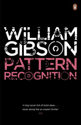 William Gibson | Pattern Recognition | Taschenbuch | Englisch (2011) | Blue Ant