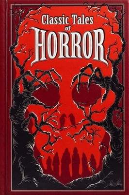 Classic Tales of Horror (Leather-bound Classics)