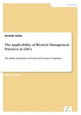 The Applicability of Western Management Practices in LDCs Annette Julien