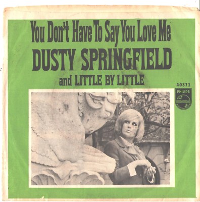 DUSTY SPRINGFIELD--PICTURE SLEEVE+45-(U DON'T HAVE TO SAY U LOVE ME)--PS--PIC