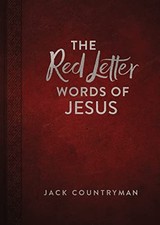 The Red Letter Words of Jesus by Countryman